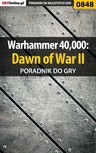 ebook Warhammer 40,000: Dawn of War II - poradnik do gry - Maciej Jałowiec