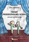 ebook Świat przedszkolnej sceny - Anna Jedlikowska