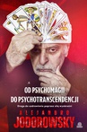 ebook Od psychomagii do psychotranscendencji - Alejandro Jodorowsky