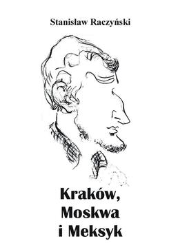 ebook Kraków, Moskwa i Meksyk