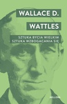 ebook Sztuka bycia wielkim - Wallace D. Watles