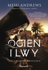 ebook Ogień i lwy. Prorocy i Królowie - Mesu Andrews