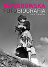 ebook Fotobiografia. Zofia Nasierowska - Zofia Turowska
