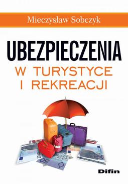 ebook Ubezpieczenia w turystyce i rekreacji