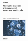 ebook Kierowanie zespołami zróżnicowanymi ze względu na styl życia - Joanna Cewińska,Małgorzata Striker