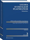 ebook Ustawa o usługach płatniczych. Komentarz - Jan Byrski,Anna Zalcewicz,Barbara Bajor