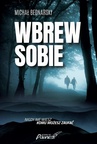 ebook Wbrew sobie - Michał Bednarski