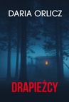 ebook Drapieżcy - Daria Orlicz