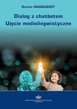 ebook Dialog z chatbotem. Ujęcie mediolingwistyczne