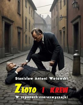 ebook Złoto i krew. W szponach czerezwyczajki