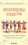 ebook Spółdzielnia starców - Przemysław Budziński