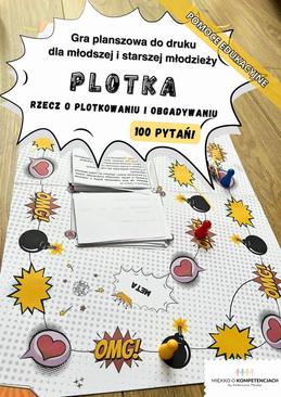 ebook Gra planszowa "Plotka. Rzecz o plotkowaniu i obgadywaniu" dla młodzieży 10+ Pomoc edukacyjna do druku