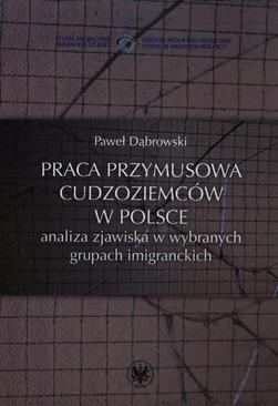 ebook Praca przymusowa cudzoziemców w Polsce