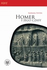 ebook Homer i jego czasy - Barbara Patzek