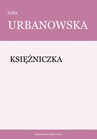 ebook Księżniczka - Zofia Urbanowska