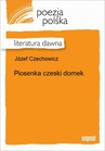 ebook Piosenka czeski domek - Józef Czechowicz