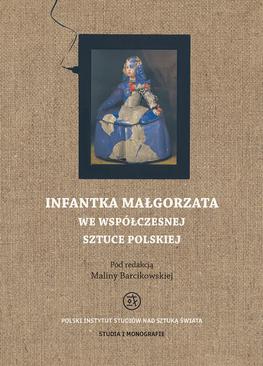 ebook Infantka Małgorzata we współczesnej sztuce polskiej