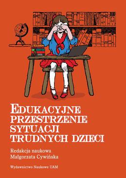 ebook Edukacyjne przestrzenie sytuacji trudnych dzieci