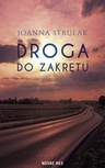 ebook Droga do zakrętu - Joanna Strulak