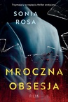 ebook Mroczna obsesja - Sonia Rosa