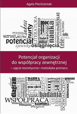 ebook Potencjał organizacji do współpracy zewnętrznej – ujęcie teoretyczne i metodyka pomiaru