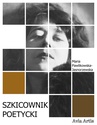 ebook Szkicownik poetycki - Maria Pawlikowska-Jasnorzewska