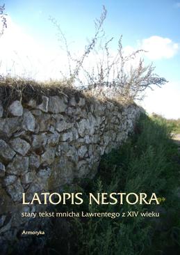 ebook Latopis Nestora. Stary tekst mnicha Ławrentego z XIV wieku