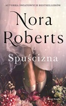 ebook Spuścizna - Nora Roberts