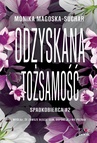 ebook Odzyskana tożsamość - Monika Magoska-Suchar