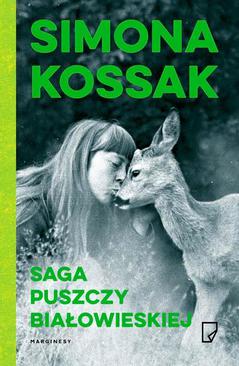 ebook Saga Puszczy Białowieskiej