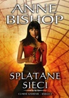 ebook Splątane sieci - Anne Bishop