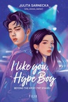 ebook like you, Hype Boy - Julita Sarnecka