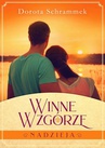 ebook Winne Wzgórze Tom 2 Nadzieja - Dorota Schrammek