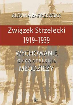 ebook Związek Strzelecki 1919-1939