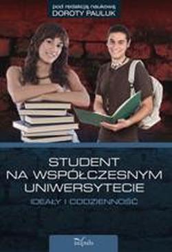 ebook Student na współczesnym uniwersytecie ideały i codzienność