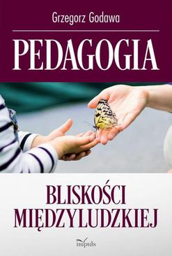 ebook Pedagogia bliskości międzyludzkiej