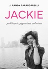 ebook Jackie: publicznie, prywatnie, sekretnie - J. Randy Taraborrelli