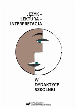 ebook Język – lektura – interpretacja w dydaktyce szkolnej