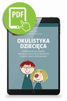 ebook Okulistyka dziecięca kompendium dla lekarzy specjalizujących się w okulistyce i lekarzy innych specjalności - Marek Prost,Ewa Oleszczynska-Prost