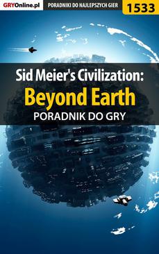 ebook Sid Meier's Civilization: Beyond Earth - poradnik do gry