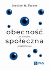 ebook Obecność społeczna - Jeanine W. Turner