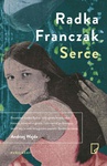 ebook Serce - Radka Franczak