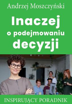 ebook Inaczej o podejmowaniu decyzji