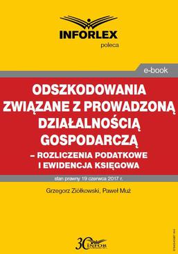 ebook Odszkodowania związane z prowadzoną działalnością gospodarczą -rozliczenia podatkowe i ewidencja księgowa