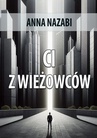 ebook Ci z wieżowców - Anna Nazabi