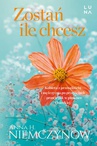 ebook Zostań, ile chcesz - Anna H. Niemczynow