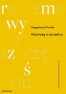 ebook Rozmowy o szczęściu - Magdalena Pawlak