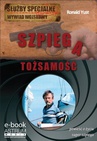 ebook Tożsamość szpiega - Ronald Yust