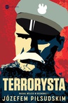 ebook Terrorysta. Wywiad-rzeka z Józefem Piłsudskim - Józef Piłsudski,Michał Wójcik