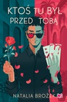 ebook Ktoś tu był przed tobą - Natalia Brożek